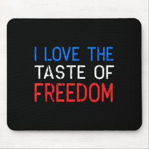 Love the taste of freedom - couples matching 4th mouse pad