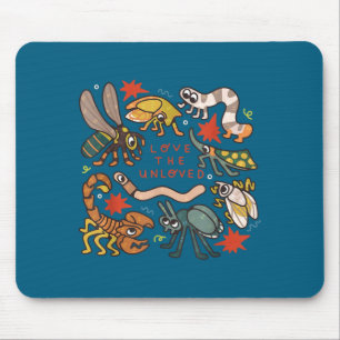 Love the unloved insects worm scorpion quote mouse pad