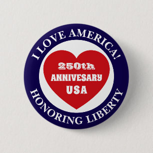 Love the USA Patriotic Red White Blue Heart 250th 6 Cm Round Badge