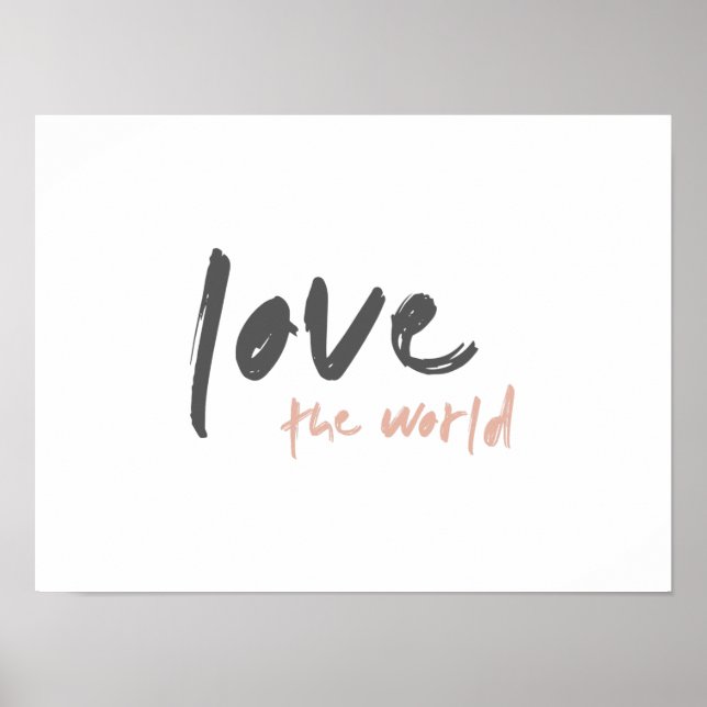 Love the World | Modern Save Planet Earth Global Poster (Front)