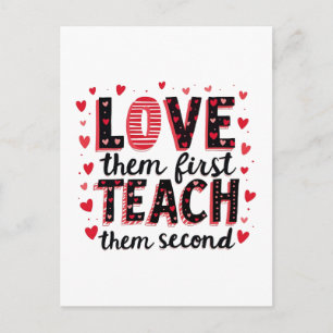 Love Them First, Teach Them Second - Inspirational Holiday Postcard