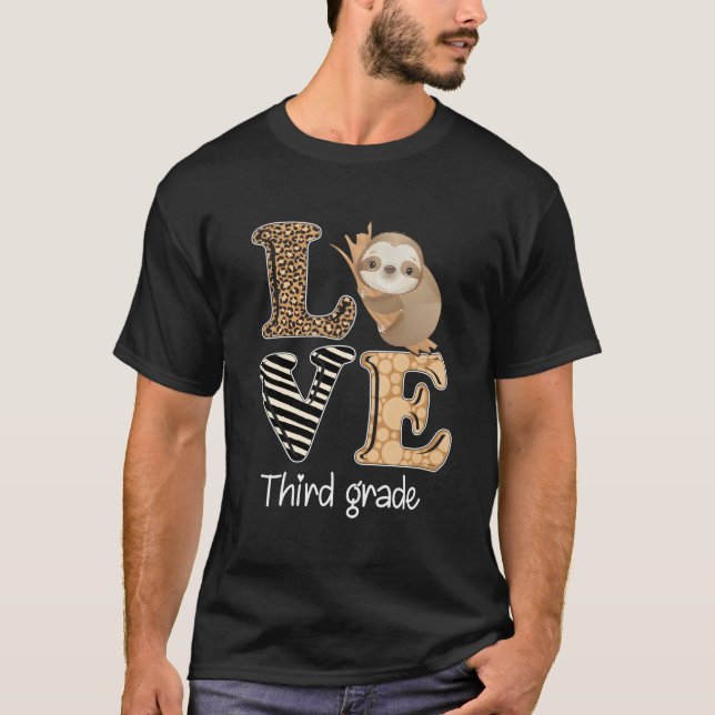 Love Third Grade Sloth 3Rd Grade Teacher Back To S T-Shirt (Front)