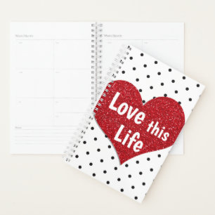 Love this Life Inspirational Red Glitter Heart Planner