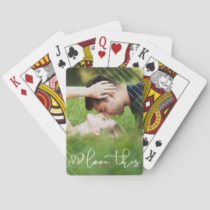 Love This   Modern Urban Casual Script Photo Playing Cards