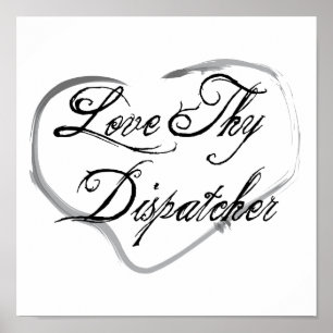 Love Thy Dispatcher Poster