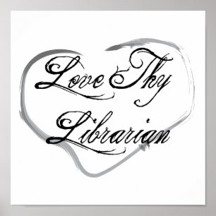 Love Thy Librarian Poster