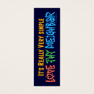 Love Thy Neighbour Bookmark -