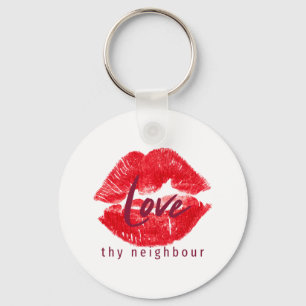 Love thy neighbur quote throw pillow beverage coas key ring