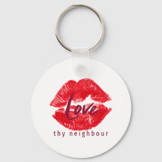 Love thy neighbur quote throw pillow beverage coas key ring