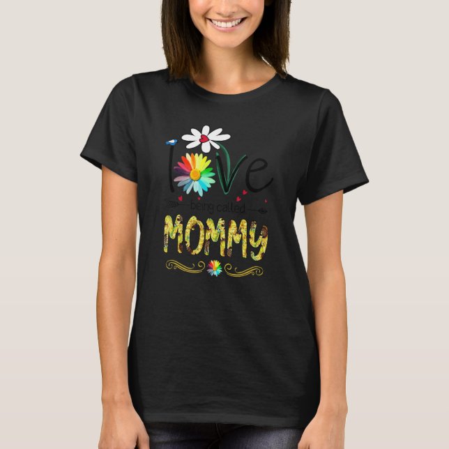 Love To Be Called Mummy Butterfly Flower Mother's  T-Shirt (Front)