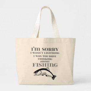 Love to Fish Fishermans Thinking About Fishing Large Tote Bag