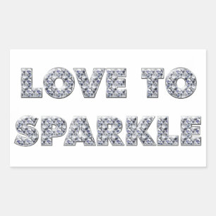 Love To Sparkle Rectangular Sticker