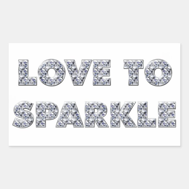 Love To Sparkle Rectangular Sticker (Front)