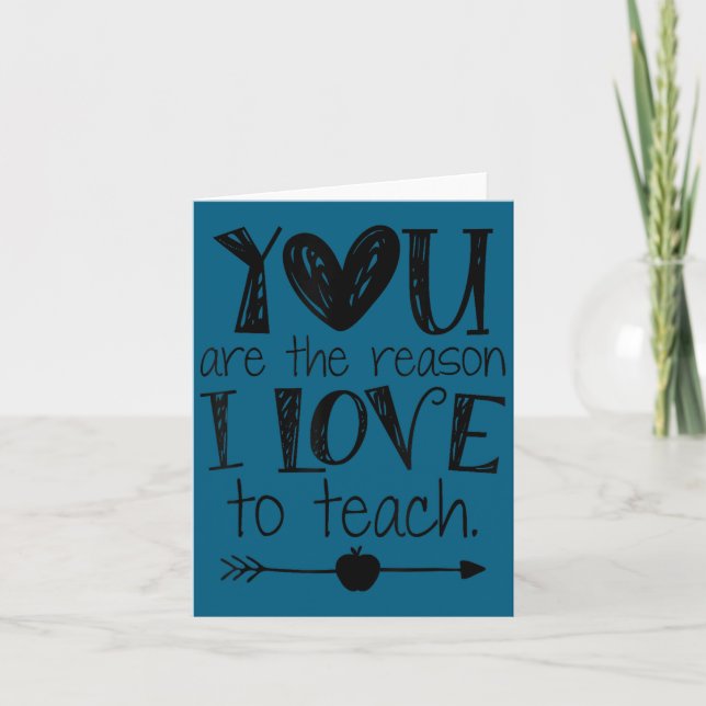 Love To Teach Sitive Affirmation Motivational Teac Card (Front)