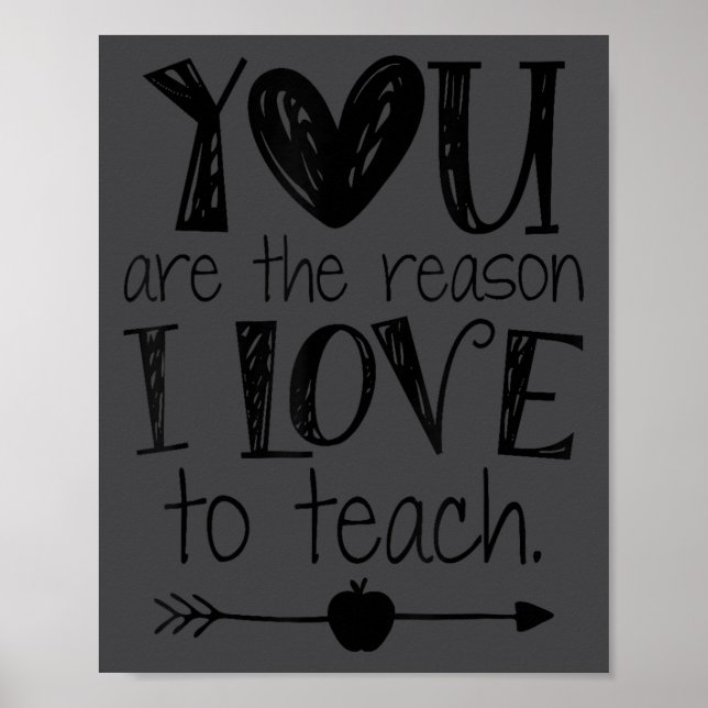 Love To Teach Sitive Affirmation Motivational Teac Poster (Front)
