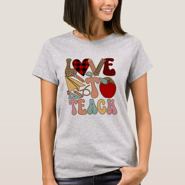 Love To Teach T-Shirt (Front)