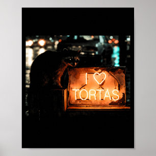 Love tortas raccoon mexican food  poster