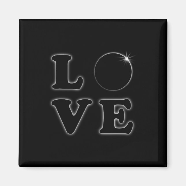 Love Total Solar Eclipse 04 08 2024 Totality  Magnet (Front)