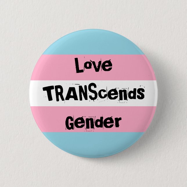 Love TRANScends Gender Button (Front)
