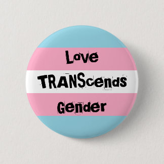 Love TRANScends Gender Button