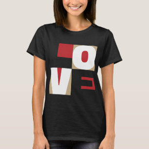 Love Trendy Design Modern Red Black Letter Art T-Shirt