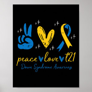 Love Trisomy 21 Down Syndrome Awareness Women Men Poster