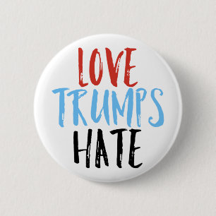 Love Trumps Hate 6 Cm Round Badge
