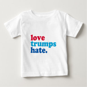 love trumps hate baby T-Shirt