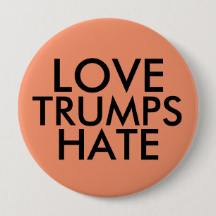 LOVE TRUMPS HATE large buttons