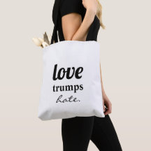 Love trumps Hate Tote Bag