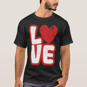 Love Typography Hearts Valentine's Day Romantic C T-Shirt