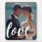 Love Typography Photo and Name Mousepad