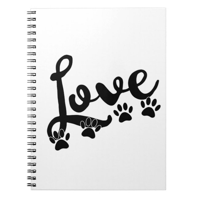 Love Typography With Dog Paw Prints Notebook (Front)