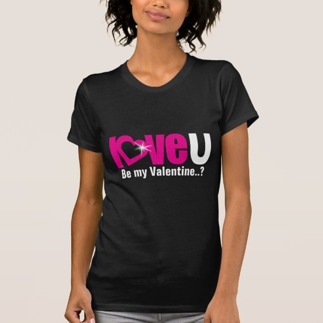 "love U" be my Valentine white pink girl's t-shirt (Front)