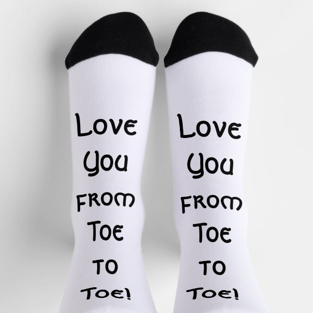 Love U from Toe to Toe - Socks (Top)