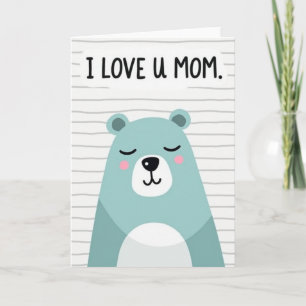 Love U Mom Bear Hugs Card