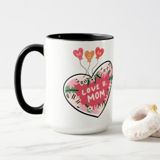 Love U. Mom: Floral Heart mug