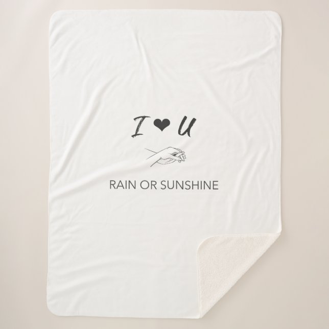 love u rain or sunshine sherpa blanket (Front)