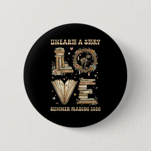 Love unearth a story summer reading 2026 dino 6 cm round badge
