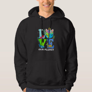 Love Unicorn Earth Day 2023 Our Planet Environment Hoodie