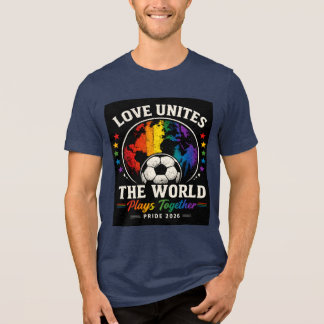 Love Unites the World Tri-Blend Shirt
