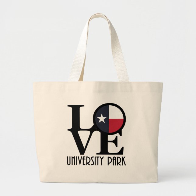 LOVE University Park  TX Large Tote Bag (Front)