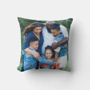 "LOVE US" Family Photo PERSONALIZE It Cushion