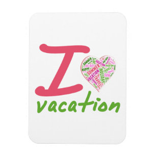 Love vacation magnet