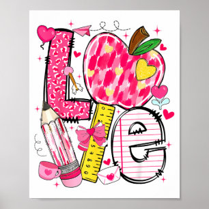 Love Valentine Apple Pencil Teacher Boys Girls Tea Poster