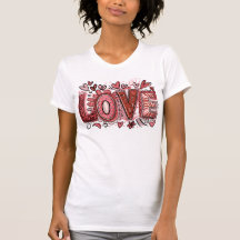 Love Valentine's Day T-Shirt