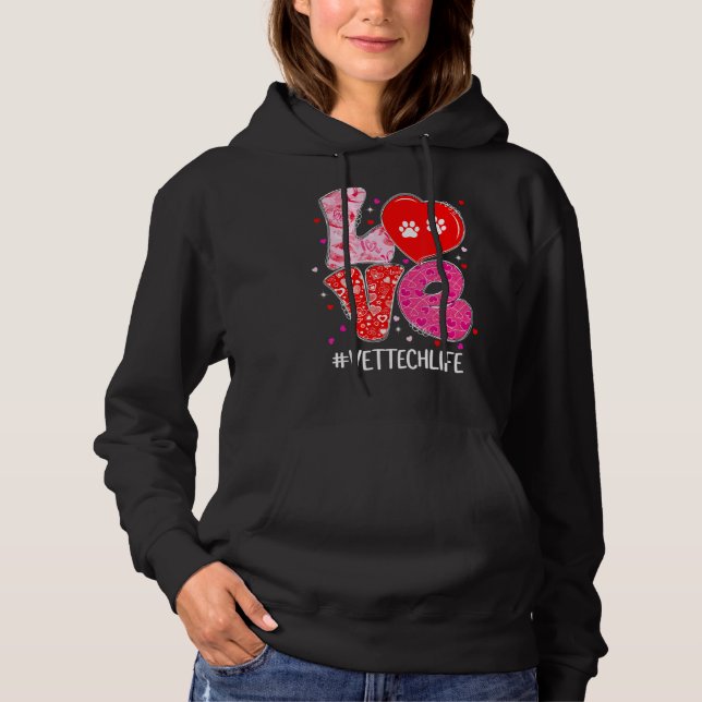Love Vet Tech Life Cute Animals Veterinary Valenti Hoodie (Front)