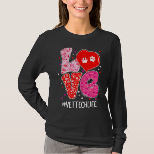 Love Vet Tech Life Cute Animals Veterinary Valenti T-Shirt