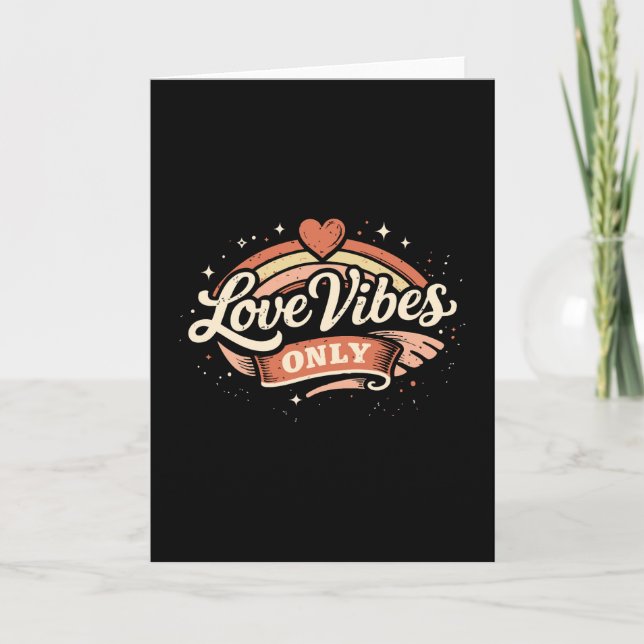 Love Vibes Only Retro Valentine Card (Front)