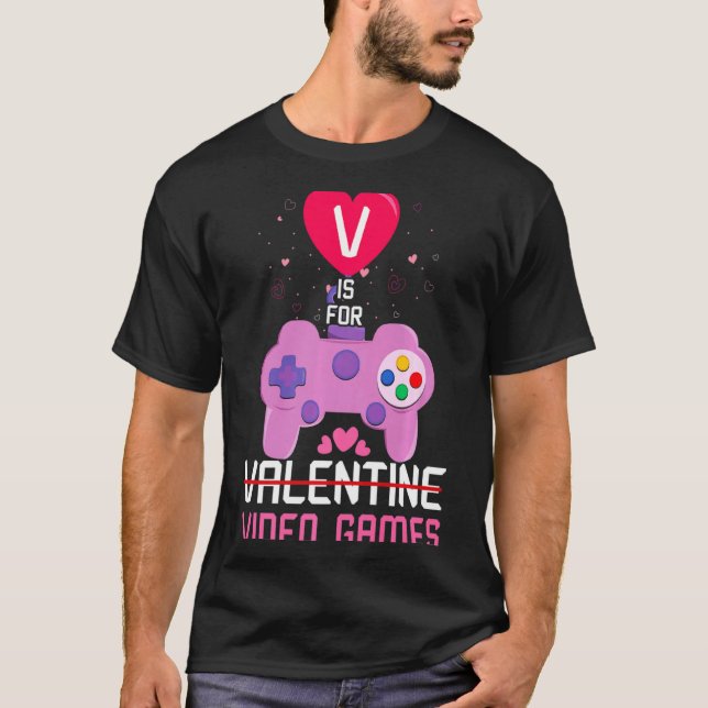 Love Video Game Gamer Gaming Hearts Day Happy Vale T-Shirt (Front)